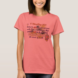 2 Timothy 2:15 - Terecht verdeeld T-shirt