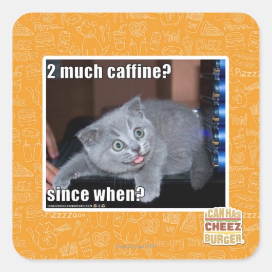 2 veel cafeïne? vierkante sticker (Voorkant)