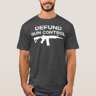 2a 2e wijziging Defund Pistool Control Pistool Own T-shirt