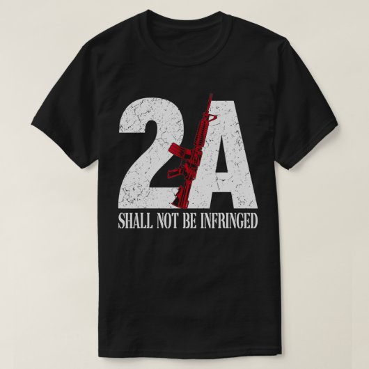 2A AR15 Rifle 2nd Amendment Patriotic Gun Owner T-shirt (Design voorkant)