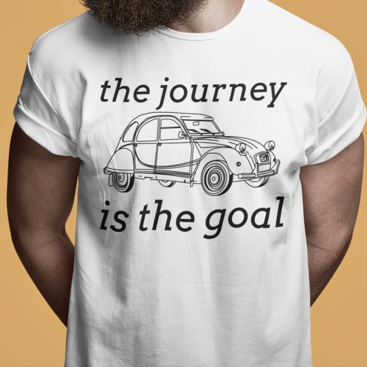2CV Deux Chevaux De reis is het doel T-shirt