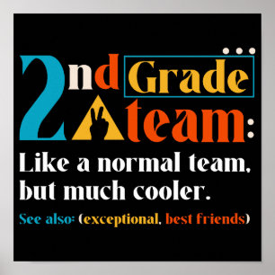 2de klas als een normaal team maar veel koeler poster