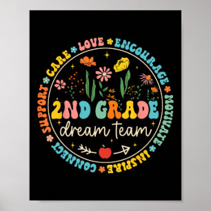 2e klas droomteam ck naar school leraar zorg liefd poster