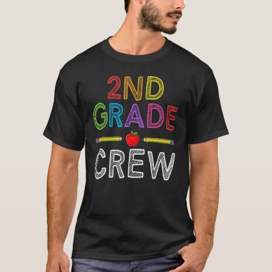 2nd Grade Crew   Second Grade Teacher 1st Day of S T-shirt (Voorkant)