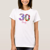 30 ans fête fleurie design t-shirt (Devant)