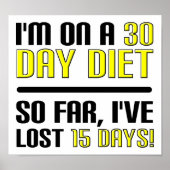 30-daagse diet Funny Poster (Voorkant)
