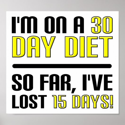 30-daagse diet Funny Poster (Voorkant)