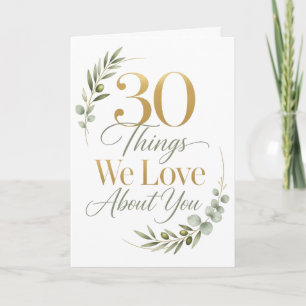 30 Dingen Die We Liefhebben Aan Jou 30e Verjaardag Kaart