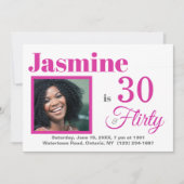 30 & Flirty Rose Anniversaire Photo Invitation (Devant)