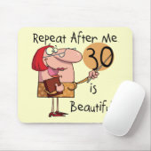 30 is mooie Tshirts en cadeautjes Muismat (Met muis)