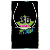 30 jaar en liefhebbend | 30e verjaardag klein cadeauzakje (Achterkant)