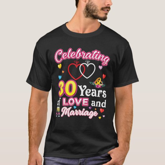 30 jaar liefde en huwelijk vieren t-shirt (Voorkant)