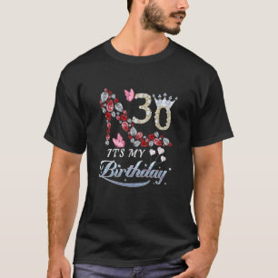 30 jaar oud Het is mijn 30e verjaardag grappigheid T-shirt