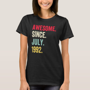 30 jaar oude grappigheid Geweldige sinds juli 1992 T-shirt