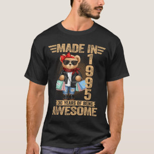 30 Jaar Oude Teddybeer Gemaakt In 1995 30e Verjaar T-shirt