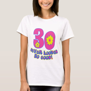 30 Nooit zo goed gezien! T-shirt