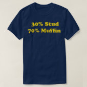 30 Stud 70 Muffin TShirt (Design devant)