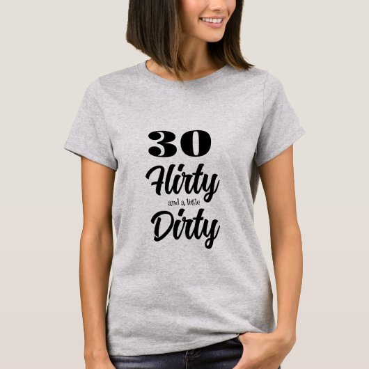 30 T-shirt Flirty (Devant)