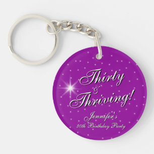 30 & Thriving, Roze Paarse 30ste Verjaardag Sleutelhanger