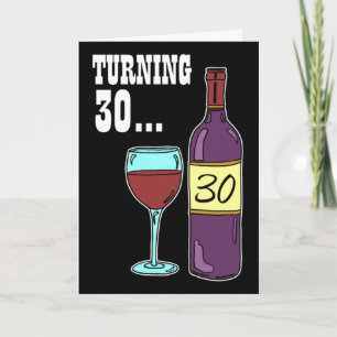 30 Wine 30th Birthday Kaart