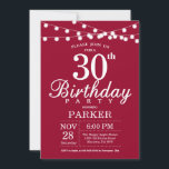 30e anniversaire Invitation Bourgogne Rouge<br><div class="desc">30e anniversaire Invitation avec lumière à cordes. Arrière - plan rouge de Bourgogne. 13e 15e 16e 18e 20e 21e 30e 40e 50e 60e 70e 80e 90e 100e,  n'importe quel âge.
Pour plus de personnalisation,  cliquez sur le bouton "Customiser" et utilisez notre outil de conception pour modifier ce modèle.</div>