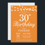 30e anniversaire Invitation Orange<br><div class="desc">30e anniversaire Invitation avec lumières à cordes. Arrière - plan orange. Hommes ou Femmes Anniversaire. 13ème 15ème 16ème 18ème 20ème 21ème 30ème 40ème 50ème 60ème 70ème 80ème 90ème 100ème,  Tout âge. Pour plus de personnalisation,  cliquez sur le bouton "Customiser" et utilisez notre outil de conception pour modifier ce modèle.</div>