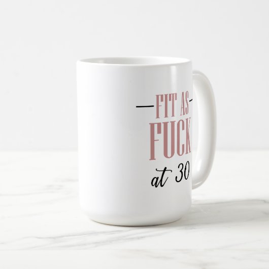 30e anniversaire Mug | Ajuster à 30 (Devant droit)