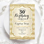 30e fête d'anniversaire - Gold Invitation<br><div class="desc">Invitation de fête du 30e anniversaire. Design élégant en or. Comprend des bandes d'or de parties scintillant,  des polices de caractères et des confettis stylisés. Idéal pour fêter un anniversaire glamour.</div>
