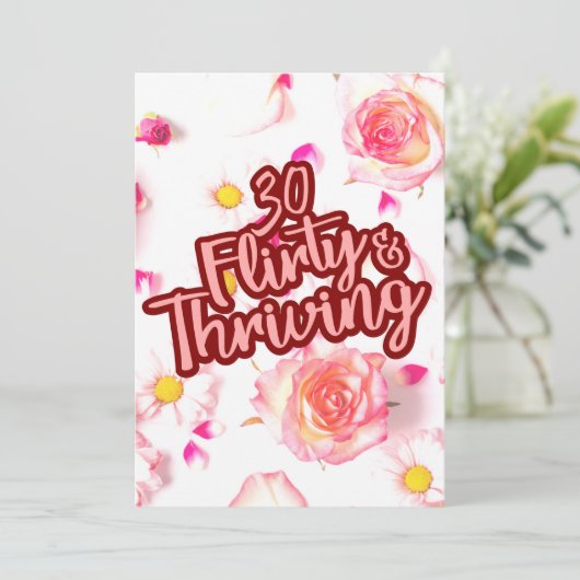 30e Verjaardag Dertig Flirty en bloeiende Fun Pink Kaart (Staand voorkant)