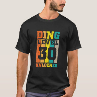 30e verjaardag Ding Level 30 onvergrendeld gamen T-shirt