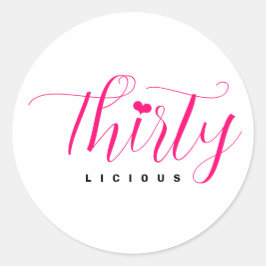30e verjaardag Elegant Thirty Thirtylicious Pink Ronde Sticker