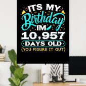 30e verjaardag | Het is mijn 30e verjaardag Poster (Thuiskantoor)