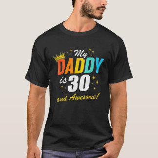 30e verjaardag papa is 30 t Shirt