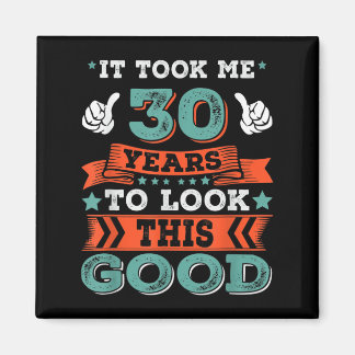 30e verjaardag quote Graphics Graphics Grappig 30 Magneet