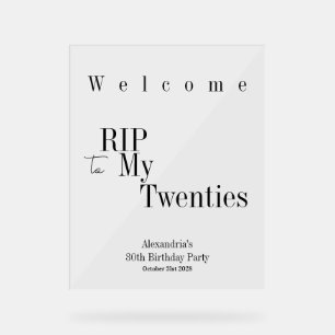 30e verjaardag RIP 20s Party Minimal Welkom Acryl Bord