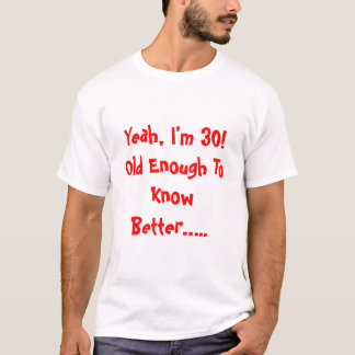 30e verjaardag t-shirt