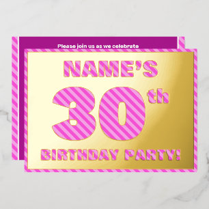 30e verjaardag — Vet, vuurtje, roze band # 30 Folie Uitnodiging