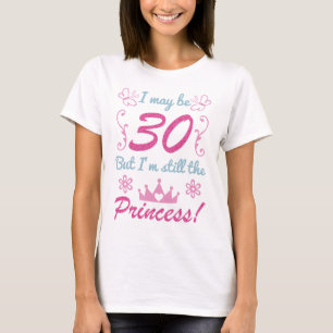 30e verjaardag voor prinses t-shirt