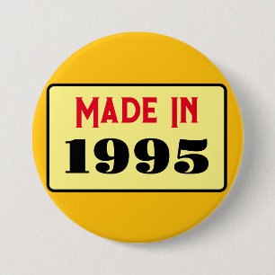 30e verjaardagsfeestje geboren in 1995 30 pin ronde button 7,6 cm