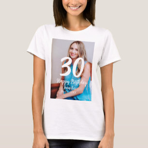 30th Birthday Naam toevoegen Datum Jaar Wit Foto T-shirt
