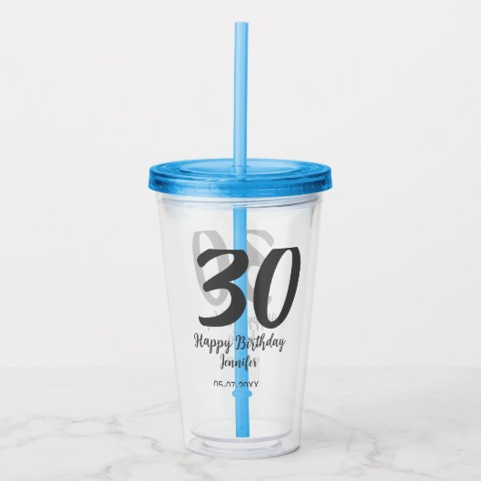 30th Birthday Naam toevoegen Datum Jaar Zwarte sja Acryl Drinkbeker (Voorkant)
