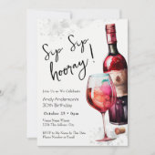 30th Birthday Sip Sip Hooray Wine Invitation (Devant)