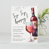 30th Birthday Sip Sip Hooray Wine Invitation (Debout devant)