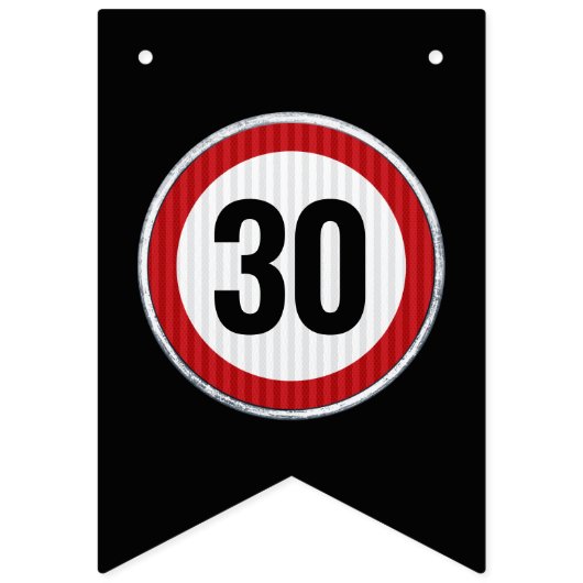 30th Birthday Speed Limit Sign - ANY AGE Vlaggetjes (Eerste vlag)
