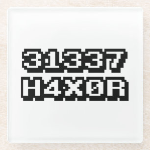 31337 H4X0R GLAZEN ONDERZETTER