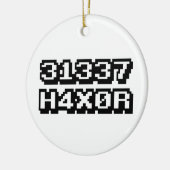 31337 H4X0R KERAMISCH ORNAMENT (Links)