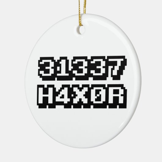 31337 H4X0R KERAMISCH ORNAMENT (Links)