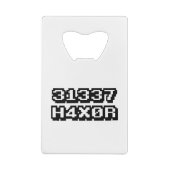 31337 H4X0R KREDIETKAART FLESSENOPENER (Achterkant)