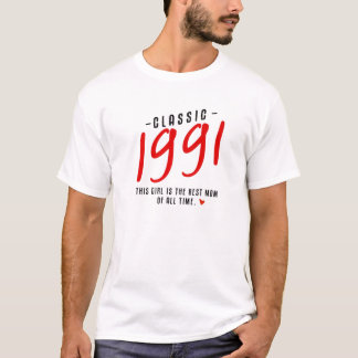 31ste verjaardag 1991 Beste moeder 31 jaar oud W T-shirt