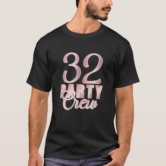 32 Bday-groepsvrienden van de Partij voor de Beman T-shirt (Voorkant)